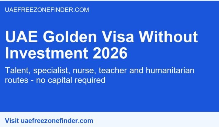 UAE Golden Visa without investment 2026 — talent, specialist and humanitarian routes